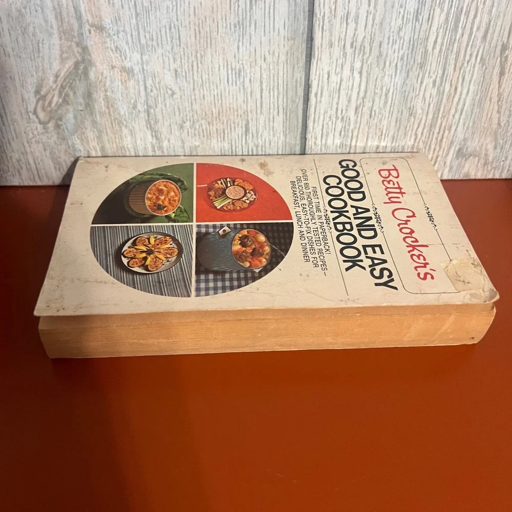Betty Crocker Good and Easy Cookbook Vintage 1975 Paperback 650+ Recipes Bantam